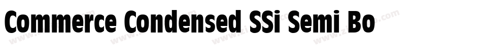 Commerce Condensed SSi Semi Bold Condensed字体转换